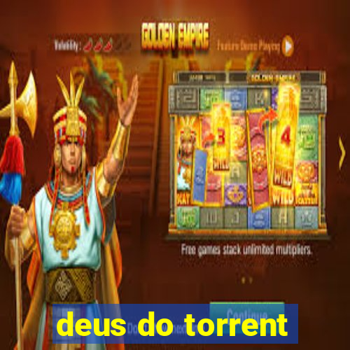 deus do torrent